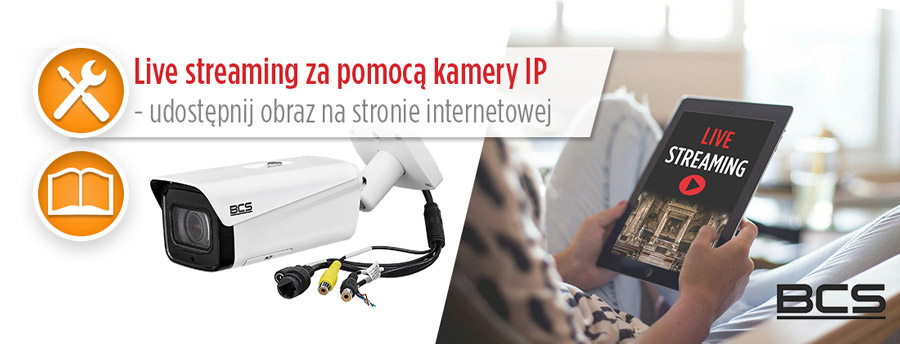 Live-streaming-za-pomocą-kamery-IP-artykul-montersi