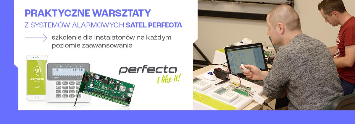Praktyczne warsztaty z systemów alarmowych SATEL PERFECTA