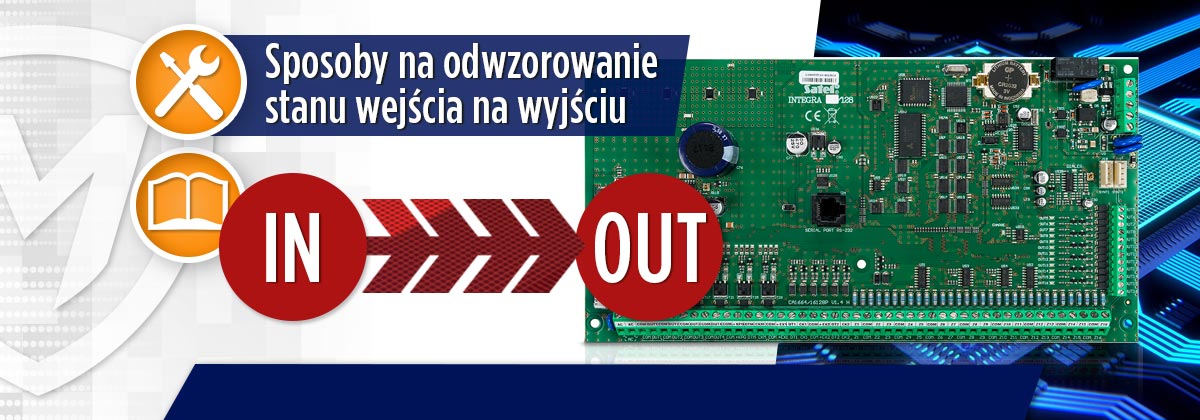 Jak przenieść stan wejścia na wyjście w centralach Integra?