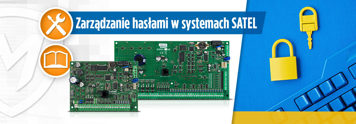 Hasła w centralach Integra – musisz to wiedzieć, jeśli instalujesz w obiektach wymagających zgodności z normą PN-EN 50131-1