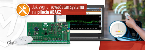 #2 Pilot ABAX2 – jak sygnalizować stan systemu
