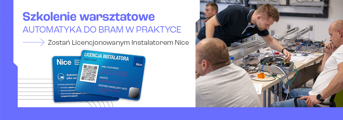 Automatyka do bram w praktyce – zostań Licencjonowanym Instalatorem Nice (szkolenie dwudniowe)