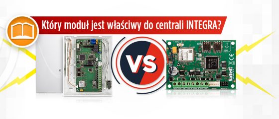 Który moduł jest właściwy do centrali INTEGRA?