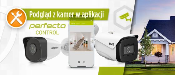 Podgląd z kamer w aplikacji PERFECTA CONTROL