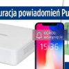 Jak włączyć powiadomienia push w urządzeniach Hikvision?