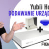 Dodawanie urządzeń Z-Wave oraz Nice do centrali Yubii Home.