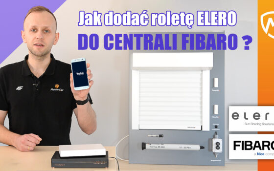 Jak dodać roletę Elero do centrali Fibaro