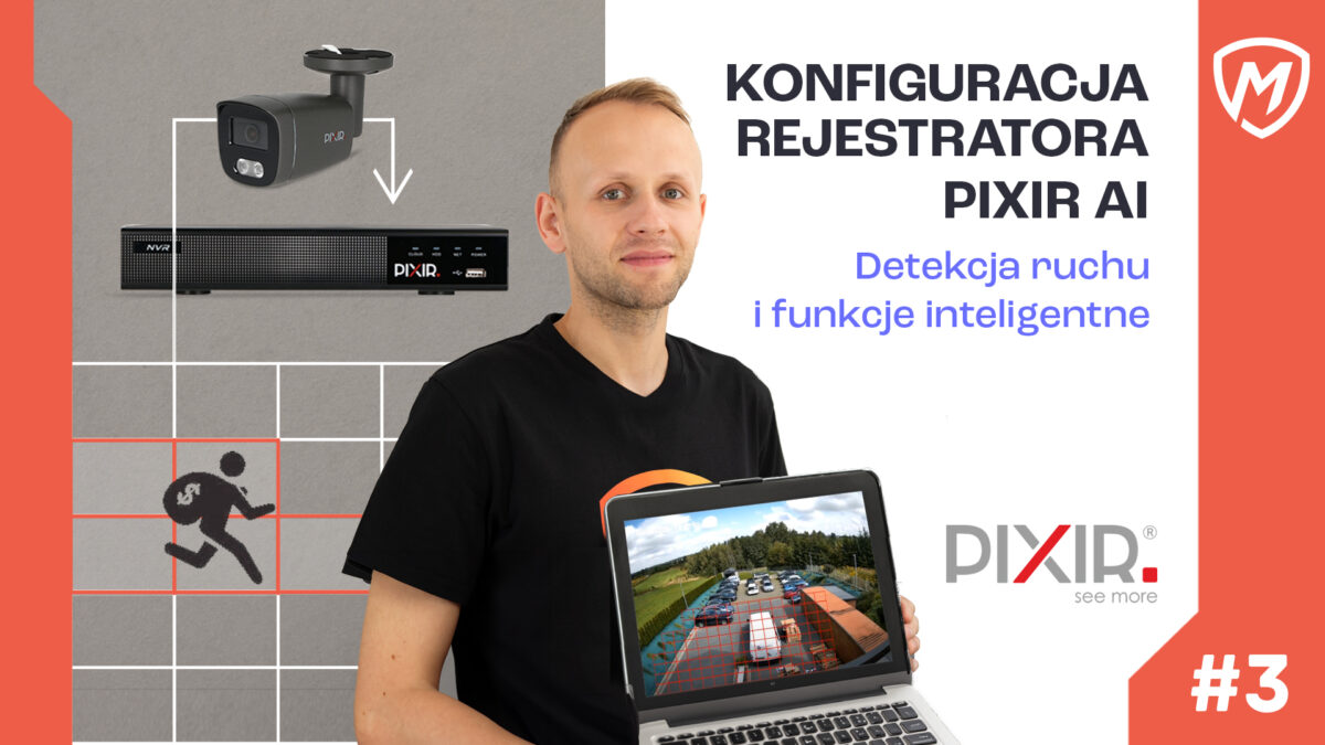 rejestrator PIXIR- kofiguracja