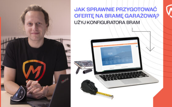 Przygotuj ofertę na bramę garażową - użyj KONFIGURATORA BRAM