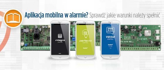 Artykuł dla instalatorów o aplikacjach mobilnych SATEL