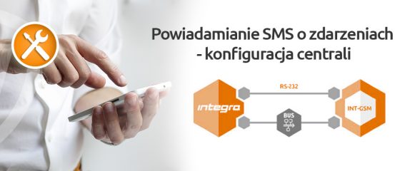 Powiadomienie SMS o zdarzeniach - konfiguracja centrali