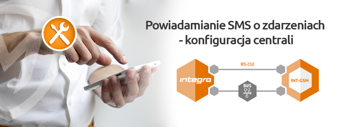 Powiadomienie SMS o zdarzeniach - konfiguracja centrali