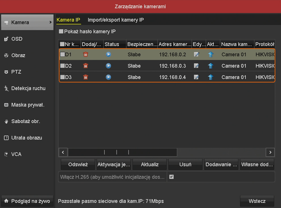 Zarządzanie kamerami w menu rejestratora marki Hiwatch