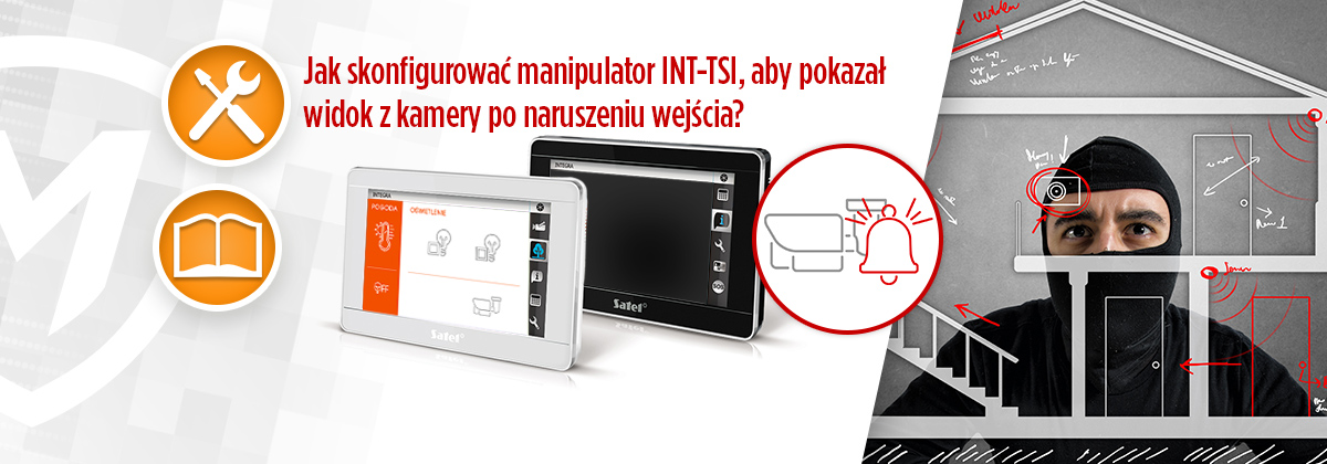 Jak skonfigurować manipulator INT-TSI, aby pokazał widok z kamery po naruszeniu wejścia?