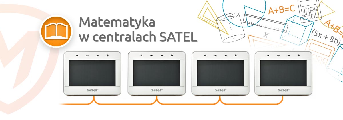 Artykuł w serwisie wsparcia dla instalatorów Matematyka w centralach SATEL