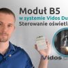 Sterowanie oświetleniem z domofonu Vidos Duo – Moduł B5