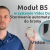 Sterowanie bramą z domofonu Vidos Duo – Moduł B5