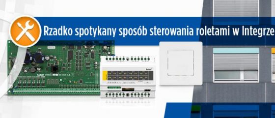 Rzadko spotykany sposób sterowania roletami w Integrze