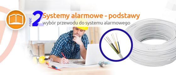 Systemy alarmowe - okablowanie