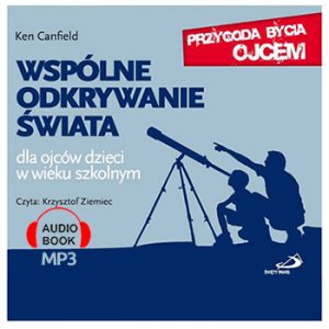 Wspólne odkrywanie świata