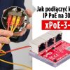 ATTE xPoE-3-10 – jak podłączyć kamerę IP PoE na 300m?